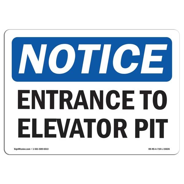 Safety Sign, OSHA Notice, 7